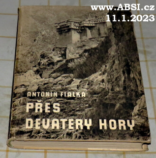 PŘES DEVATERY HORY - PĚŠKY BALKÁNEM DO ORIENTU