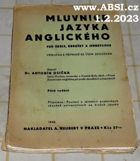 MLUVNICE JAZYKA ANGLICKÉHO PRO ŠKOLY, KROUŽKY A JEDNOTLIVCE