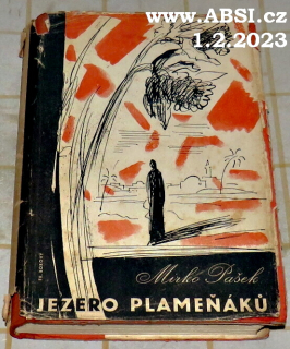 JEZERO PLAMEŇÁKŮ
