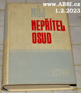 MŮJ NEPŘÍTEL OSUD