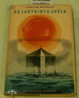 DO LABYRINTU SVĚTA