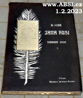 MISTRA JANA HUSI SEBRANÉ SISY - SVAZEK I., ŘADA PRVNÍ - SPISY LATINSKÉ díl I.