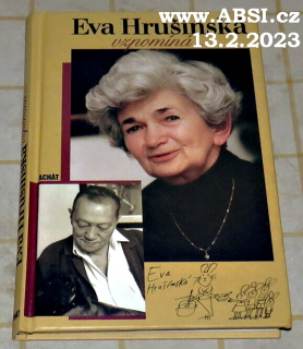 EVA HRUŠÍNSKÁ VZPOMÍNÁ