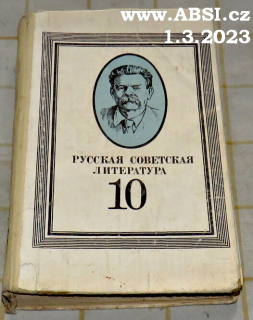 RUSKAJA COVETSKAJA LITERATURY - UČEBNIK DLJA 10 KLSASSA - ruská kniha