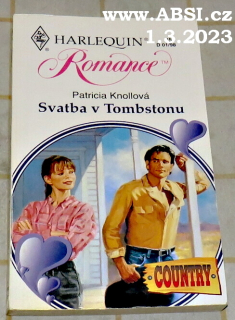 SVATBA V TOMBSTONU - ROMANCE - HARLEQUIN