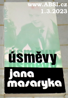 ÚSMĚVY JANA MASARYKA