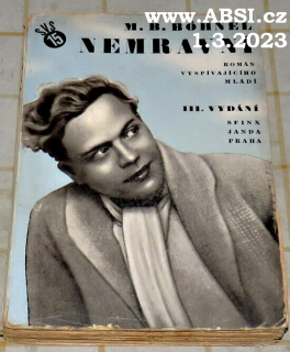 NEMRAVNÍ - ROMÁN VYSPÍVAJÍCÍHO MLÁDÍ