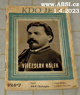 VÍTĚZSLAV HÁLEK - KDO JE