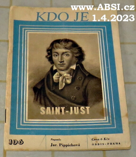 SAINT-JUST - KDO JE