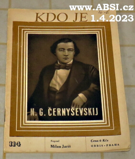 N.G. ČERNYŠEVSKIJ - KDO JE