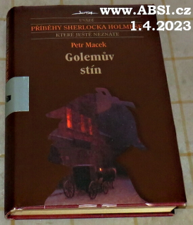 GOLEMŮV STÍN - PŘÍBĚHY SHERLOKACKA HOLMESE