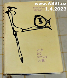 VEJÍT DO SVÝCH DVEŘÍ