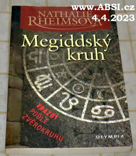 MEGIDDSKÝ KRUH - VRAŽDY PODLE ZVĚROKRUHU