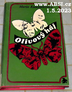 OLIVOVÝ HÁJ