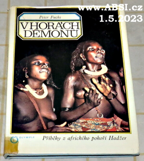 V HORÁCH DÉMONŮ - PŘÍBĚHY Z AFRICKÉHO POHOŘÍ MHADŽER
