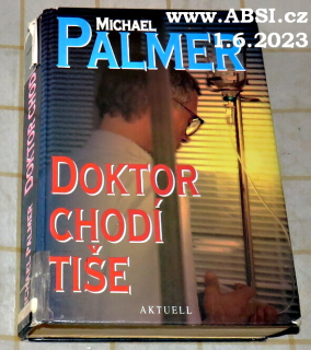DOKTOR CHODÍ TIŠE