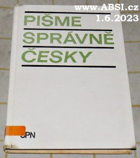 PIŠME SPRÁVNĚ ČESKY