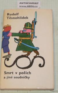 SMRT V POLÍCH A JINÉ SOUDNIČKY