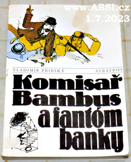 KOMISAŘ BAMBUS A FANTÓN BANKY
