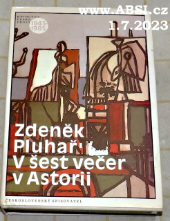 V ŠEST VEČER V ASTORII