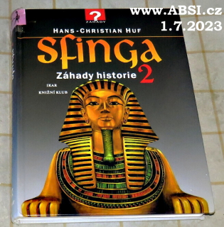 SFINGA - ZÁHADY HISTORIE 2