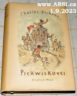 PICKWICKOVCI díl I. - POZŮSTALÉ LISTINY KLUBU PICWICKOVA