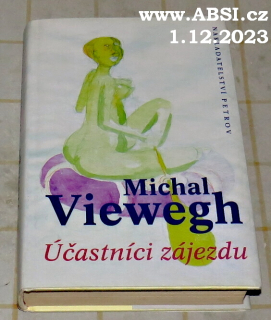 ÚČASTNÍCI ZÁJEZDU