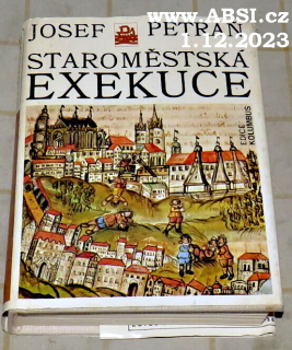 STAROMĚSTSKÁ EXEKUCE