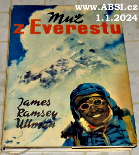 MUŽ Z EVERESTU - TENZINGOVA AUTOBIOGRAFIAE