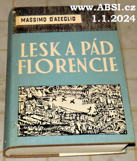 LESK A PÁD FLORENCIE 