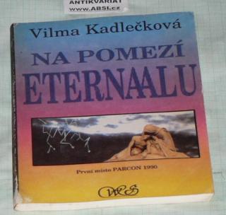 NA POMEZÍ ETERNAALU