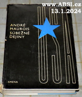 SÚBEŽNÉ DĚJINY USA ZVAZOK 1. - DEJINY USA V ROKOV 1917-1961