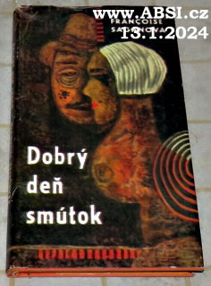 DOBRÝ DEŇ SMÚTOK