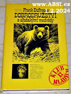 DOBRODRUŽSTVÍ S ALJAŠSKÝMI MEDVĚDY