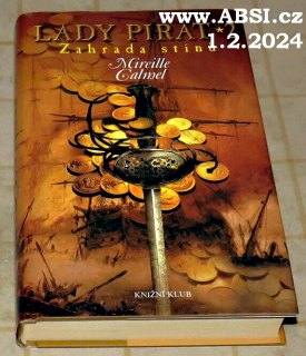 LADY PIRÁT 2. - ZAHRADA SNŮ