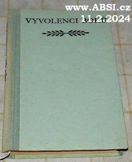 VYVOLENCI BOHŮ - ROMÁN O ŽIVOTĚ EVARISTA GALOISE