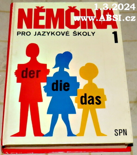 NĚMČINA PRO JAZYKOVÉ ŠKOLY 1