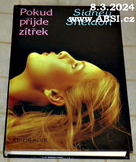 POKUD PŘÍJDE ZÍTŘEK