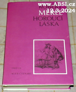 HOROUCÍ LÁSKA