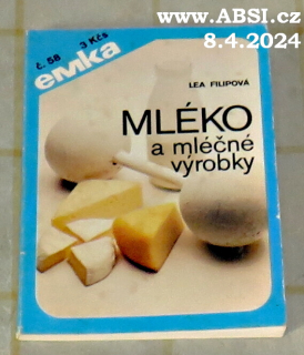 MLÁKO A MLÉČNÉ VÝROBKY