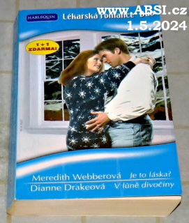 JE TO LÁSKA ? / V LŮNĚ DIVOČINY - HARLEQUIN