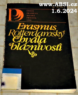 CHVÁLA BLÁZNIVOSTI - LIST MARTINU DORPIOVI