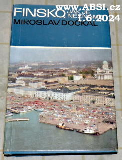 FINSKO, JAK JE NEZNÁME