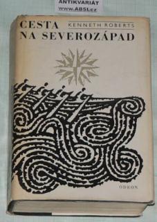 CESTA NA SEVEROZÁPAD