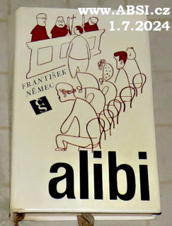 ALIBI - BALADA O STARÉM PRÁVU OBČANSKÉM A TRESTNÍM