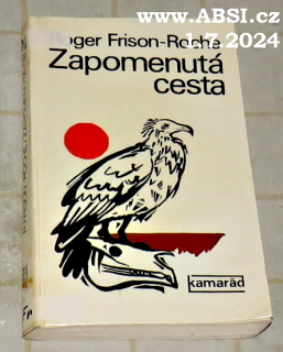 ZAPOMENUTÁ CESTA