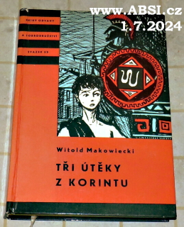 TŘI ÚTĚKY Z KORINTU
