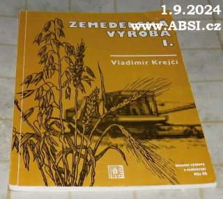ZEMĚDĚLSKÁ VÝROBA I.