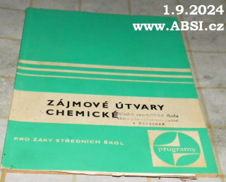 ZÁJMOVÉ ÚTVARY CHEMICKÉ PRO ŽÁKY STŘEDNÍCH ŠKOL
