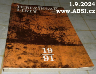 TEREZÍNSKÉ LISTY - SBORNÍK PAMÁTNÍKU TEREZÍN